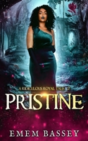 Pristine (A Ridiculous Royal Tale) 1914226518 Book Cover
