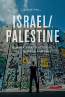 Israel/Palestine: Border Representations in Literature and Film 1474456138 Book Cover