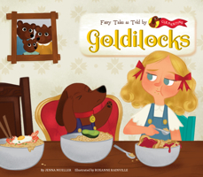 Goldilocks (Fairy Tales As Told by Clementine) 1532138083 Book Cover