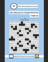 LES GRILLES DU VERBOCRUZEUR - TOME 03 109627342X Book Cover