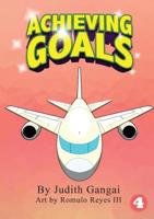 Achieving Goals 1925901475 Book Cover