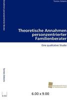 Theoretische Annahmen Personzentrierter Familienberater 3838130731 Book Cover