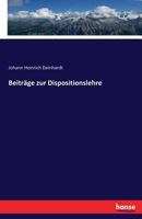Beitrage Zur Dispositionslehre 374331424X Book Cover