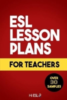 ESL Lesson Plans for Teachers B084FZNS1X Book Cover