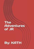 The Adventures of Jr 1717816347 Book Cover