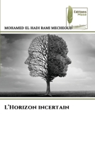 L'Horizon incertain (French Edition) 6209627404 Book Cover