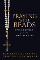 Praying with Beads 0802827276 Book Cover