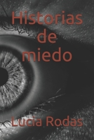 Historias de miedo B08RH39L4Z Book Cover