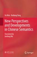 New Perspectives and Developments in Chinese Semantics 981951729X Book Cover