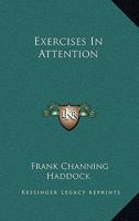Exercises In Attention 1425338585 Book Cover