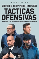 Tácticas Ofensivas: Análisis táctico y sesiones de entrenamiento (Spanish Edition) 987397962X Book Cover