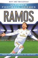 Ramos (Ultimate Football Heroes) 1789461189 Book Cover