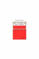 The Nature of True Virtue 1614278202 Book Cover