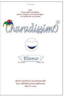 Charadissimo Blanc 1534797149 Book Cover