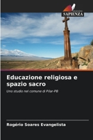Educazione religiosa e spazio sacro (Italian Edition) 6208300185 Book Cover