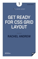 Get Ready for CSS Grid Layout 193755726X Book Cover