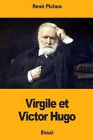 Virgile et Victor Hugo 1987477448 Book Cover