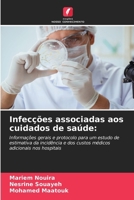 Infecções associadas aos cuidados de saúde (Portuguese Edition) 6208329760 Book Cover