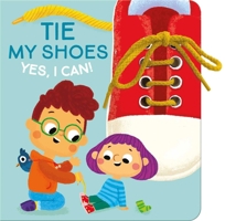 Yes I Can! Tie My Shoes 1960107283 Book Cover
