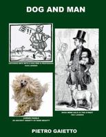 Dog and Man 0244954895 Book Cover