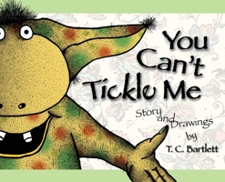 You Can't Tickle Me 1733908641 Book Cover