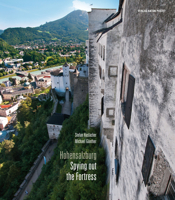 Hohensalzburg – Spying Out the Fortress 3702507175 Book Cover