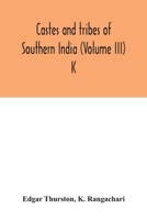 Castes and tribes of southern India (Volume III) K 151528333X Book Cover