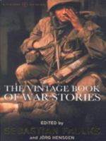 The Vintage Book of War Stories 0099268620 Book Cover