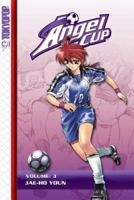 Angel Cup Volume 3 (Angel Cup) 1595323058 Book Cover