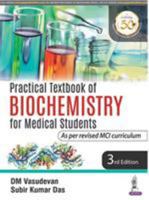 Practical Textbook of Biochemistry for Medical Students 9352705149 Book Cover