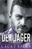 Silver, der Jäger: Romanze mit Altersunterschied (Die Saga der Silver-Brüder) (German Edition) 199830650X Book Cover