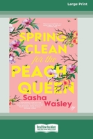 Spring Clean for the Peach Queen 0369387341 Book Cover