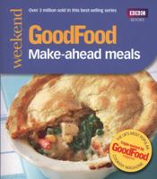 Good Food: Make-ahead Meals 1849904693 Book Cover