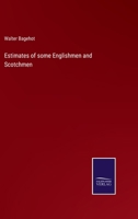 Estimates of some Englishmen and Scotchmen 3375134290 Book Cover