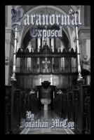 Paranormal Exposed 1978441843 Book Cover
