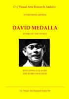 David Medalla: Works in the World - Exploding Galaxy and the Bubble Machine 1908419296 Book Cover