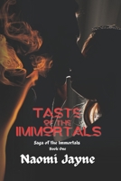 Taste of the Immortals 0244862974 Book Cover