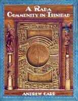 A Rada Community in Trinidad 9768054271 Book Cover