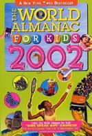The World Almanac for Kids 2002 0886878683 Book Cover