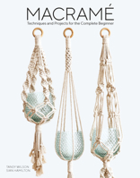 Macrame: 11 projects to make including dreamcatchers, wall hangings, plant holders and clutch bag