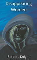 Disappearing Women 0645357405 Book Cover