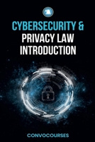 Cybersecurity and Privacy Law Introduction (Cybersecurity & Privacy Law) B0DNVP2VJH Book Cover