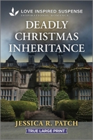 Deadly Christmas Inheritance (Texas Crime Scene Cleaners, 3) 1335483942 Book Cover