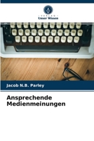 Ansprechende Medienmeinungen 6203145882 Book Cover