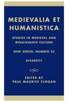 Medievalia et Humanistica, No.22 0847680991 Book Cover