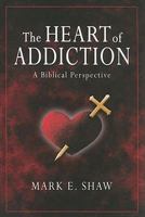 The Heart of Addiction 188590469X Book Cover