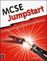 MCSE JumpStart: Computer and Network Basics 0782124623 Book Cover