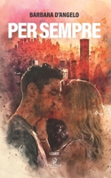 PER SEMPRE (I Corti) B08LRR2PJX Book Cover
