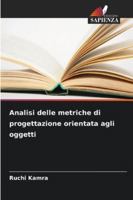 Analisi delle metriche di progettazione orientata agli oggetti (Italian Edition) 6207833430 Book Cover