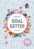 Oh Stick! Goal Getter Sticker Book: Over 700 Stickers for Daily Planning and More 1837715432 Book Cover